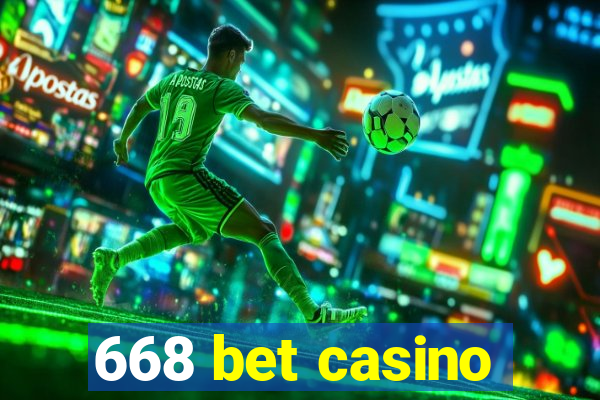 668 bet casino